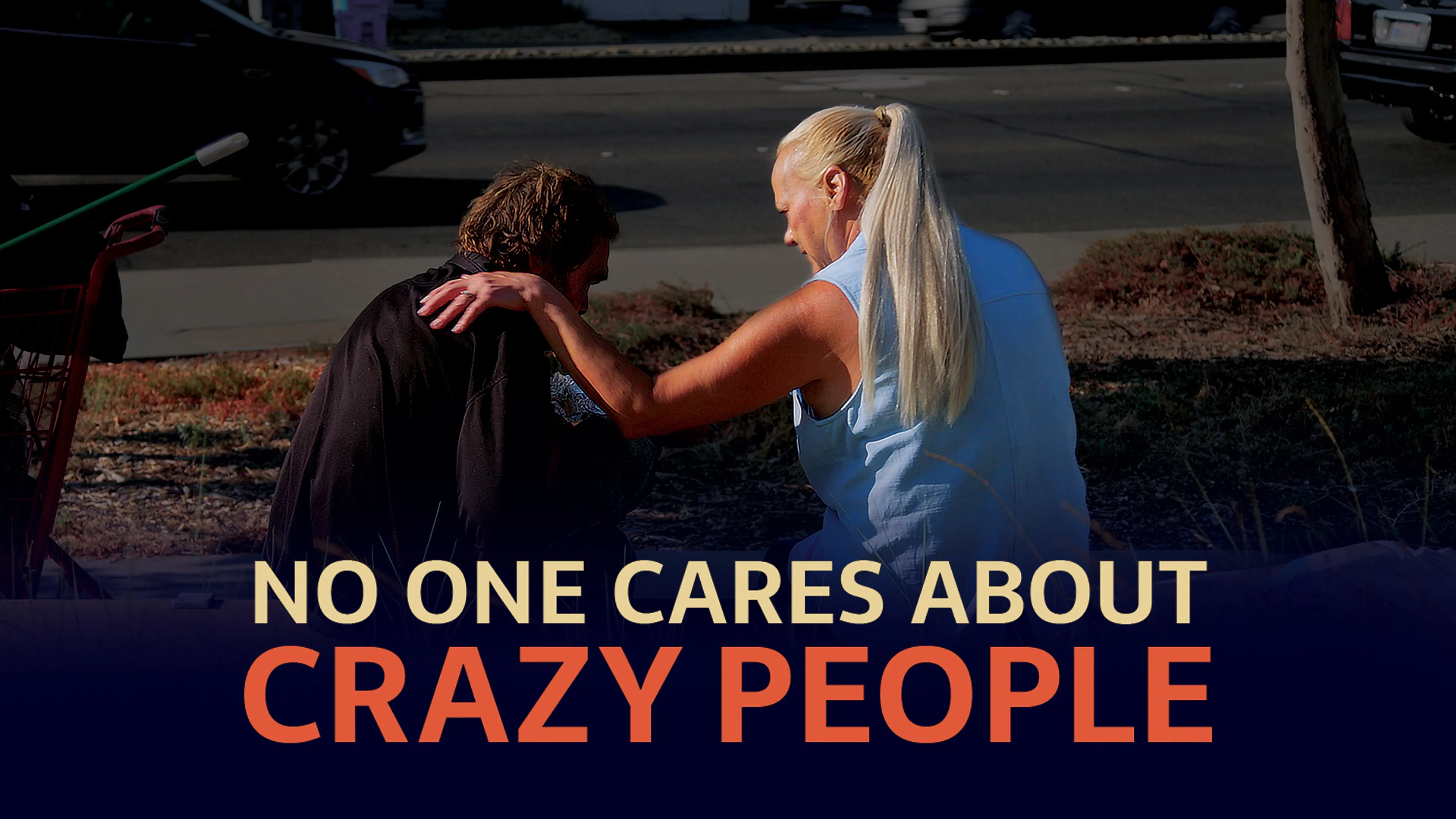 No One Cares About Crazy People poster